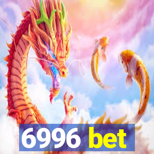 6996 bet